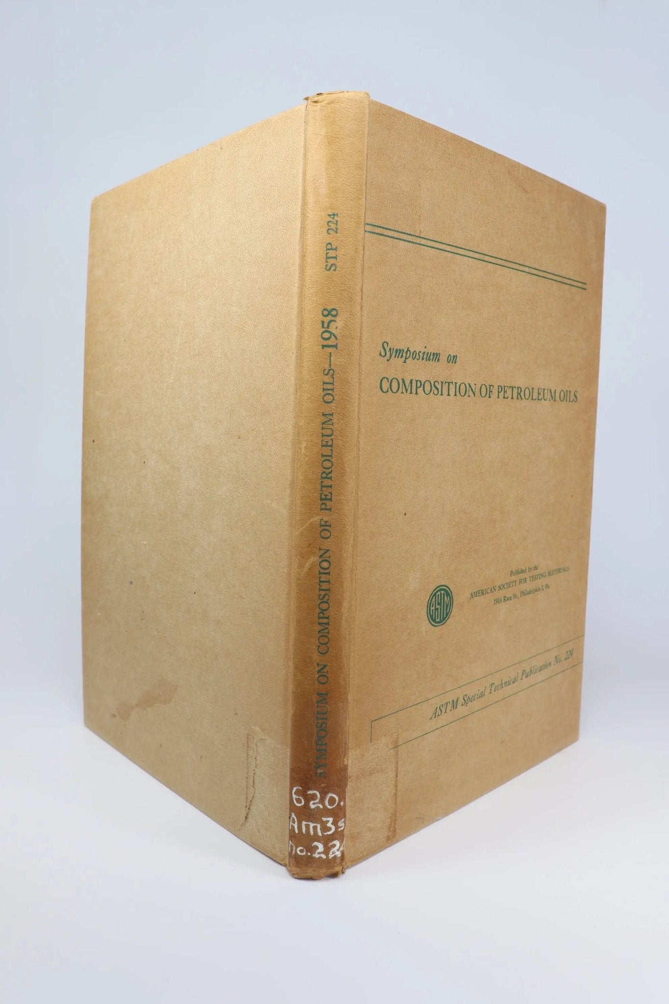 Symposium on Composition of Petroleum Oils, Determination and Evaluation - Books from Stemcell Science Shop