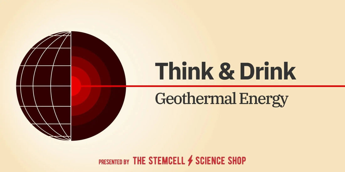 August 2021: Geothermal Energy - Stemcell Science Shop