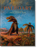 Paleoart. Visions of the Prehistoric Past (English)