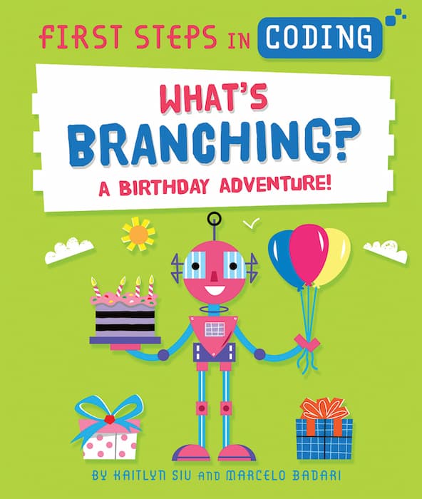 What’s Branching? … A birthday adventure!