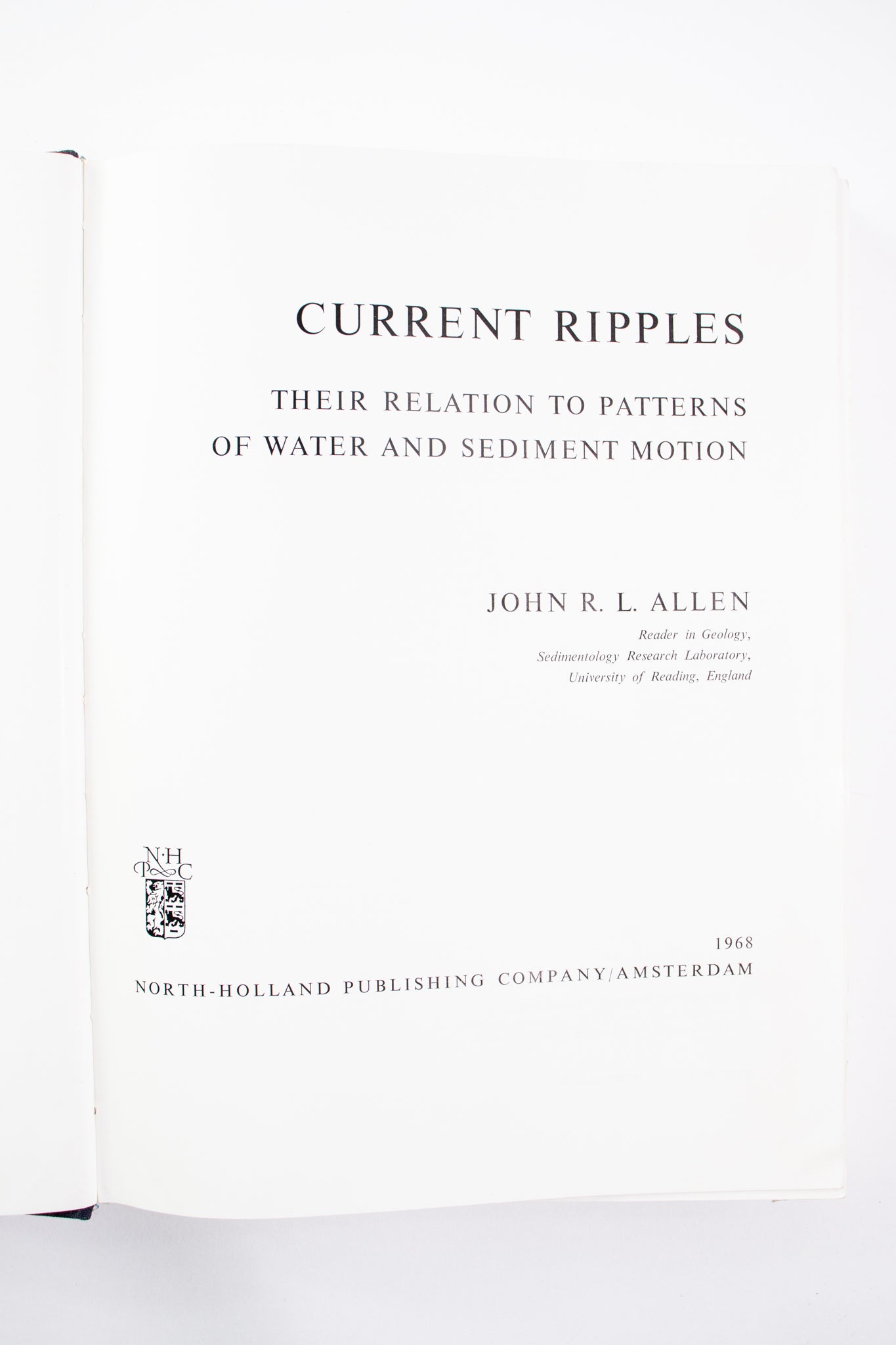 Current Ripples Their Relation to Patterns of Water and Sediment Motion