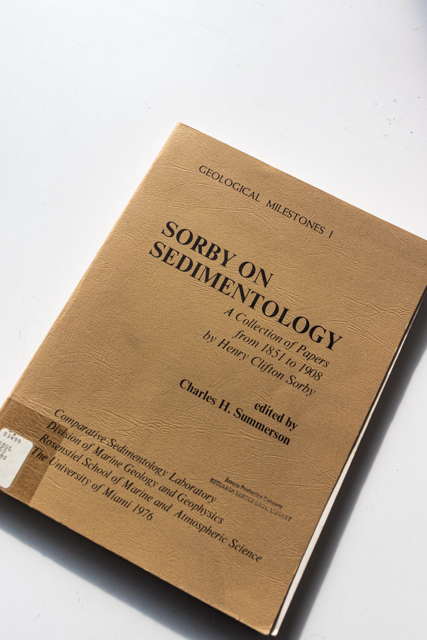 Sorby on Sedimentology, a Collection of Papers from 1851-1908