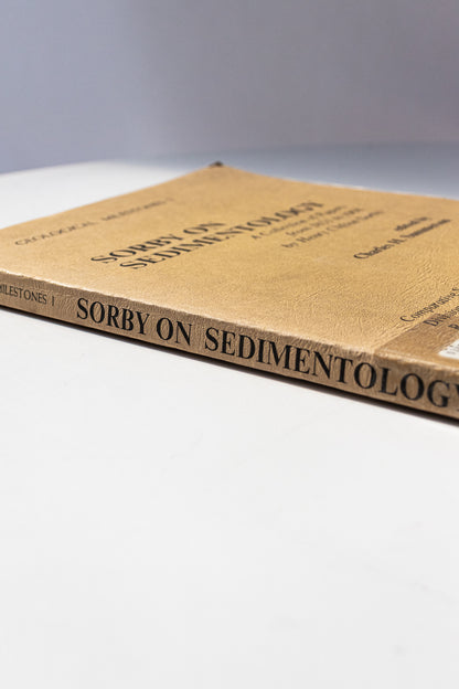 Sorby on Sedimentology, a Collection of Papers from 1851-1908