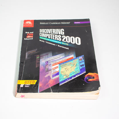 Discovering Computers 2000, Concepts for a Connected World