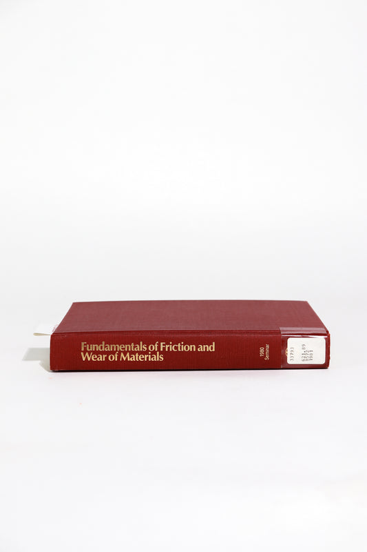 Fundamentals if Friction and Wear of Materials