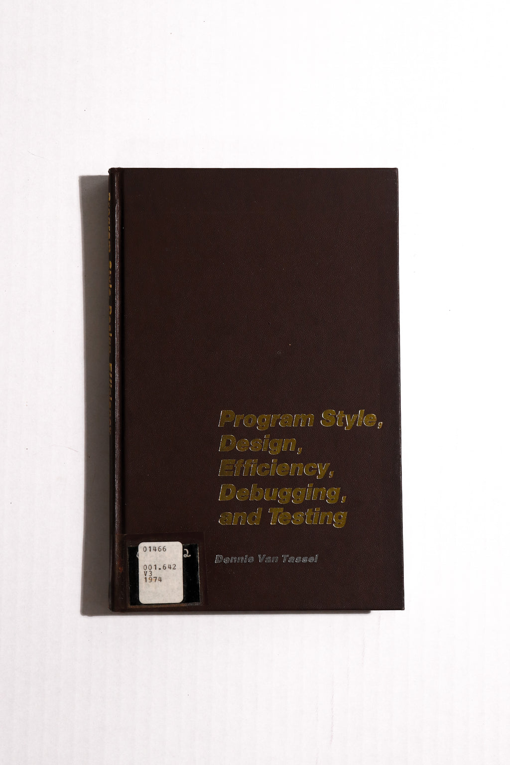 Program Style, Design, Efficiency, Debugging, and Testing