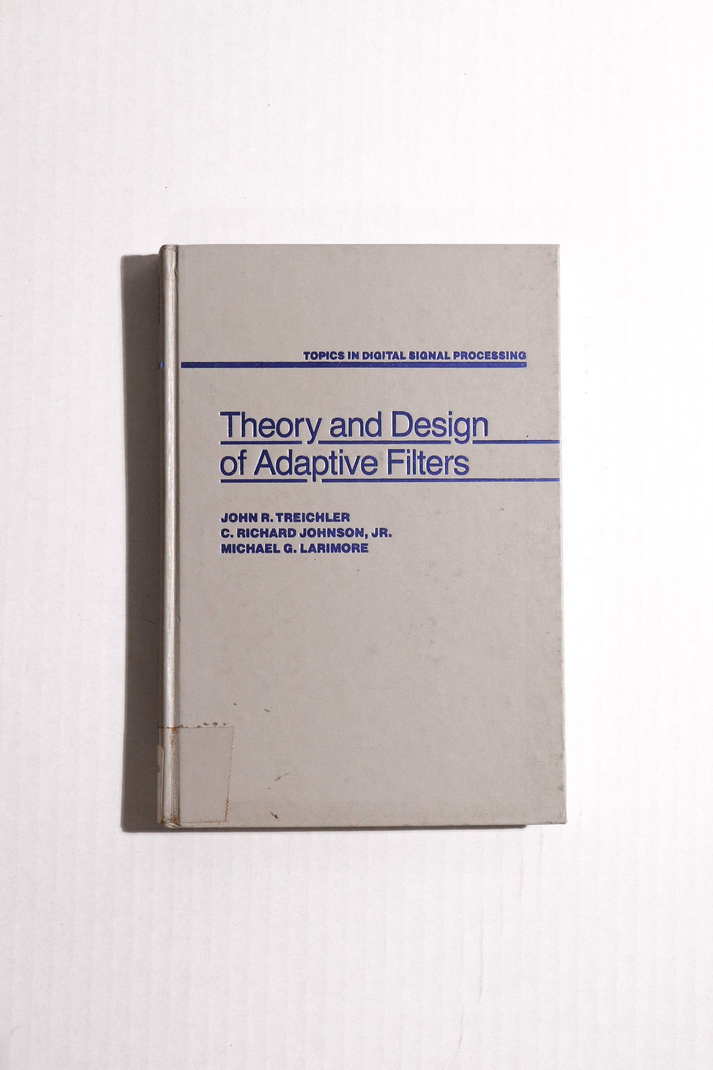 Theory and Design of Adaptive Filters