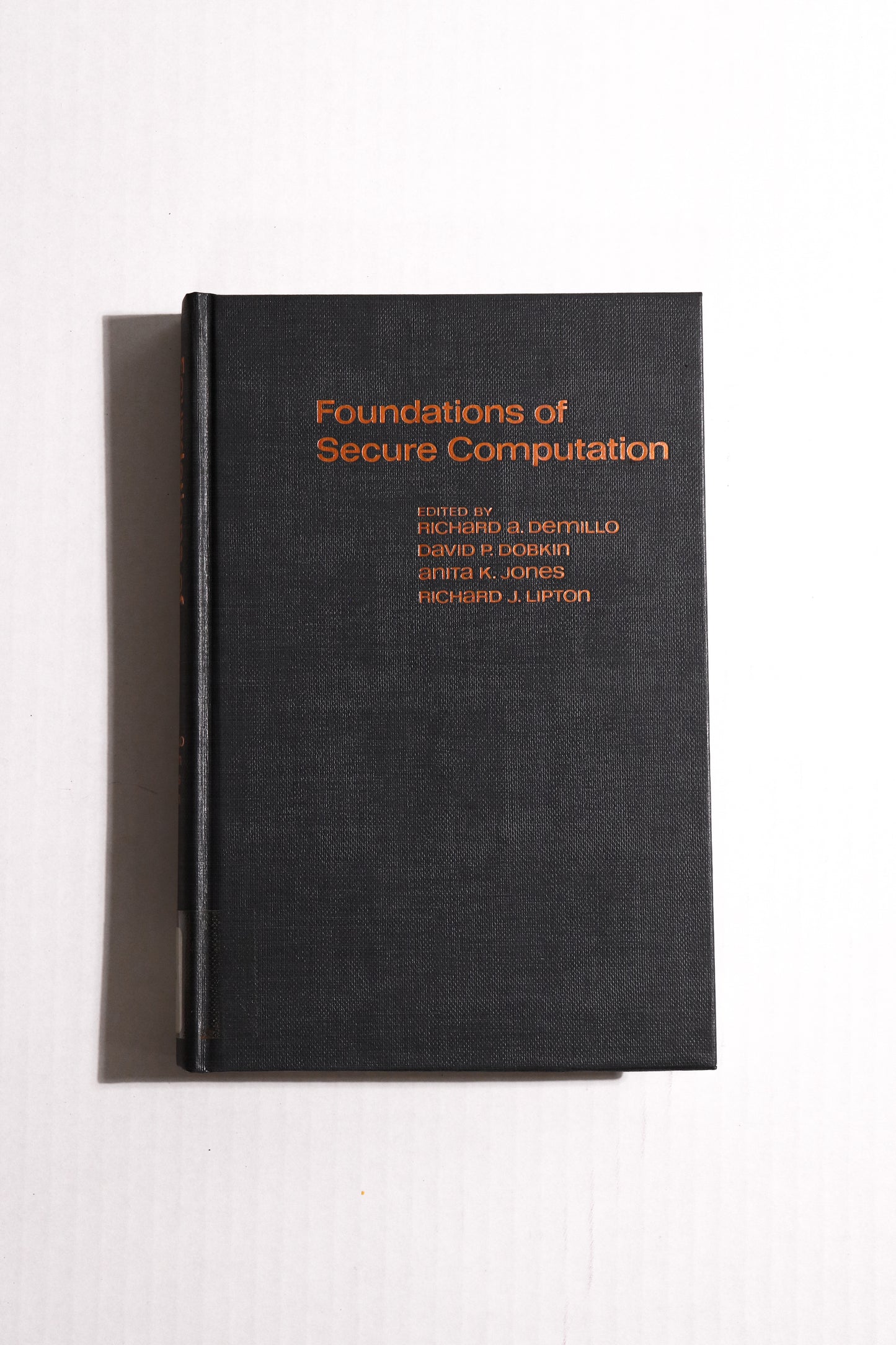Foundations of Secure Computation
