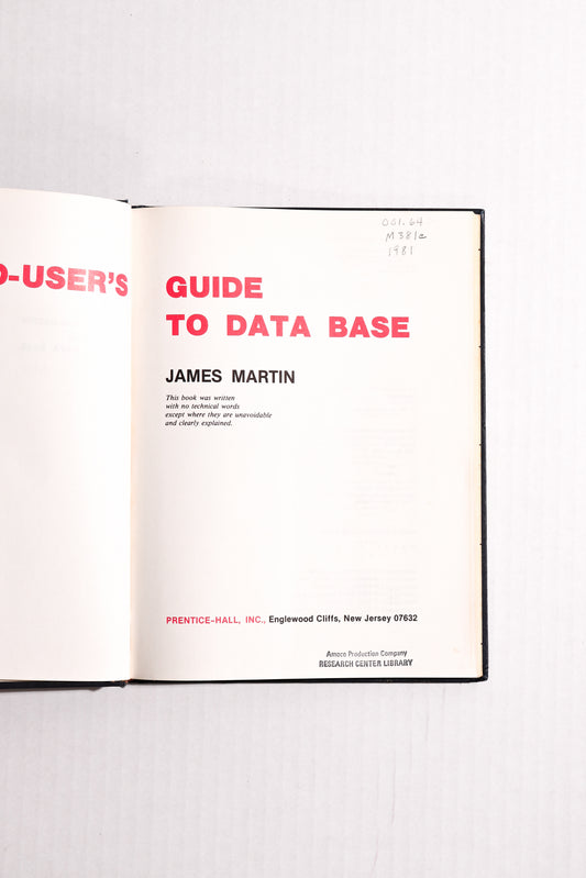 An End-User's Guide to Data Base