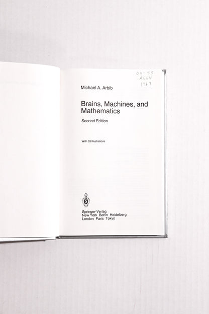 Brains, Machines, and Mathematics