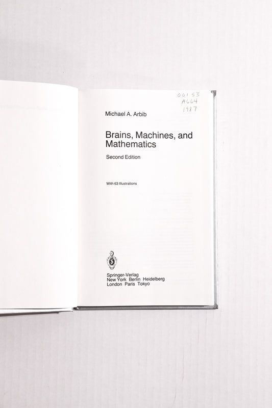 Brains, Machines, and Mathematics