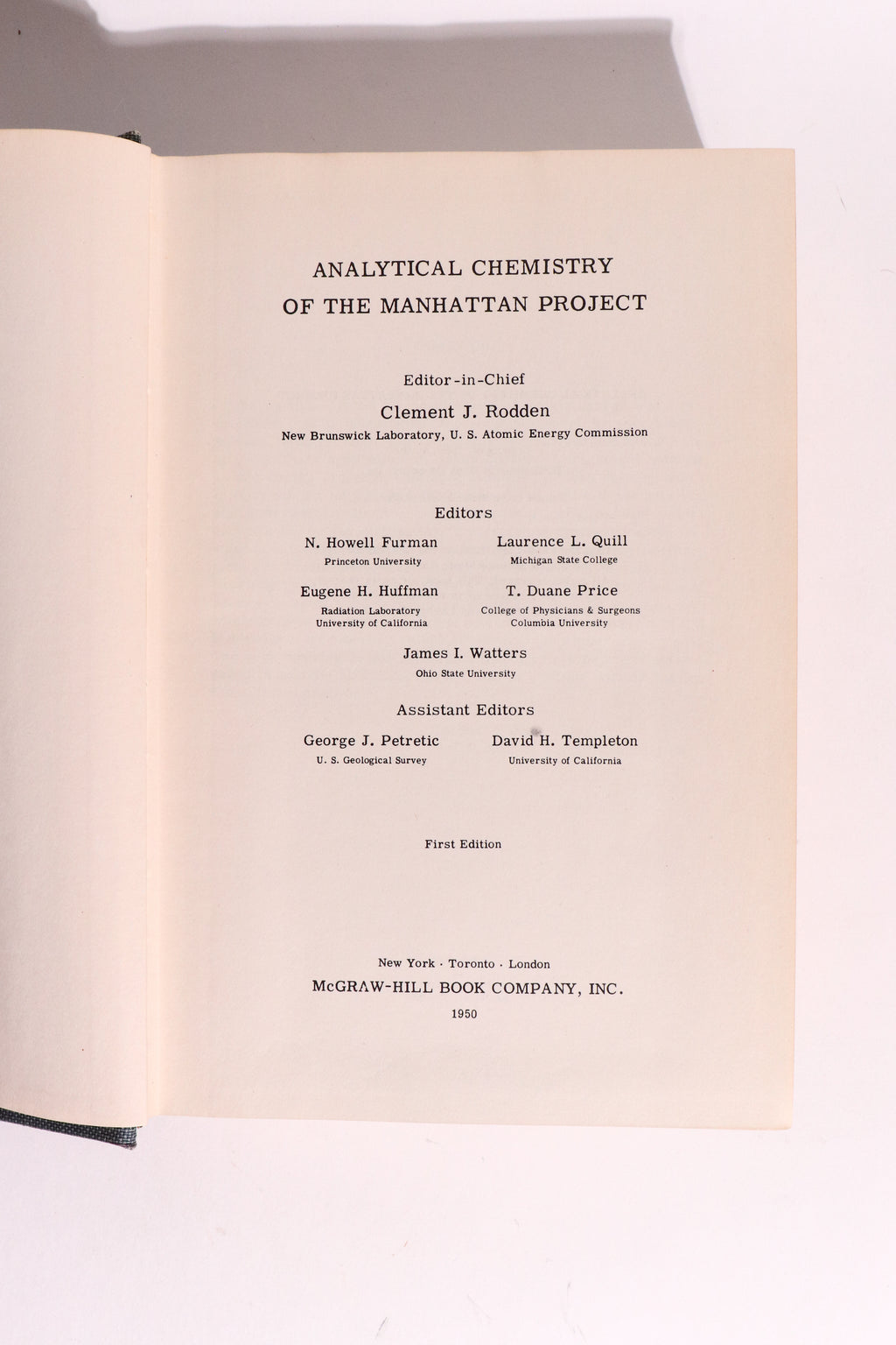 Analytical Chemistry of the Manhattan Project, First Edition 1950