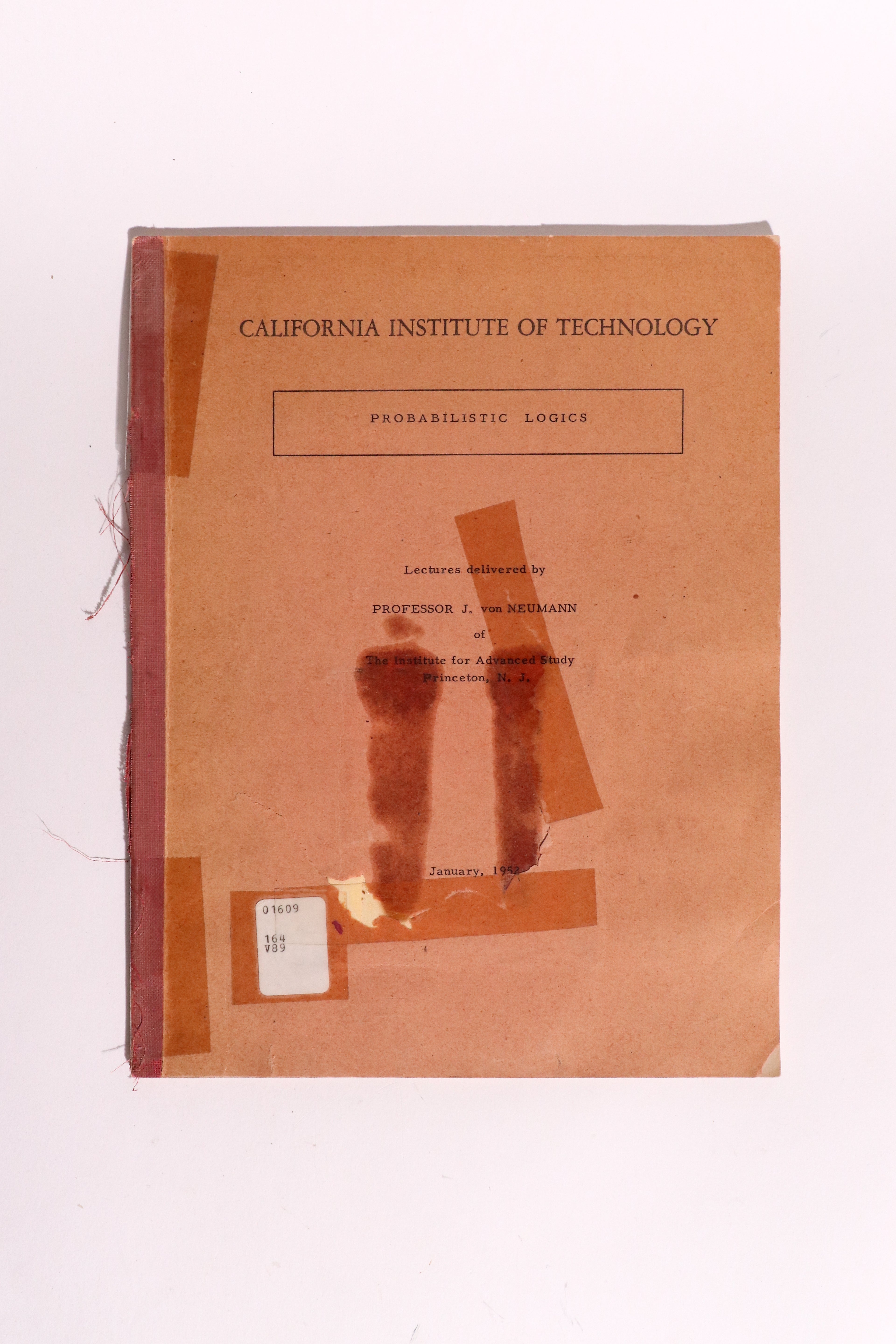 Original 1952 John von Neumann Caltech Lecture Notes — Probabilistic Logics & Early Fault-Tolerant Computing