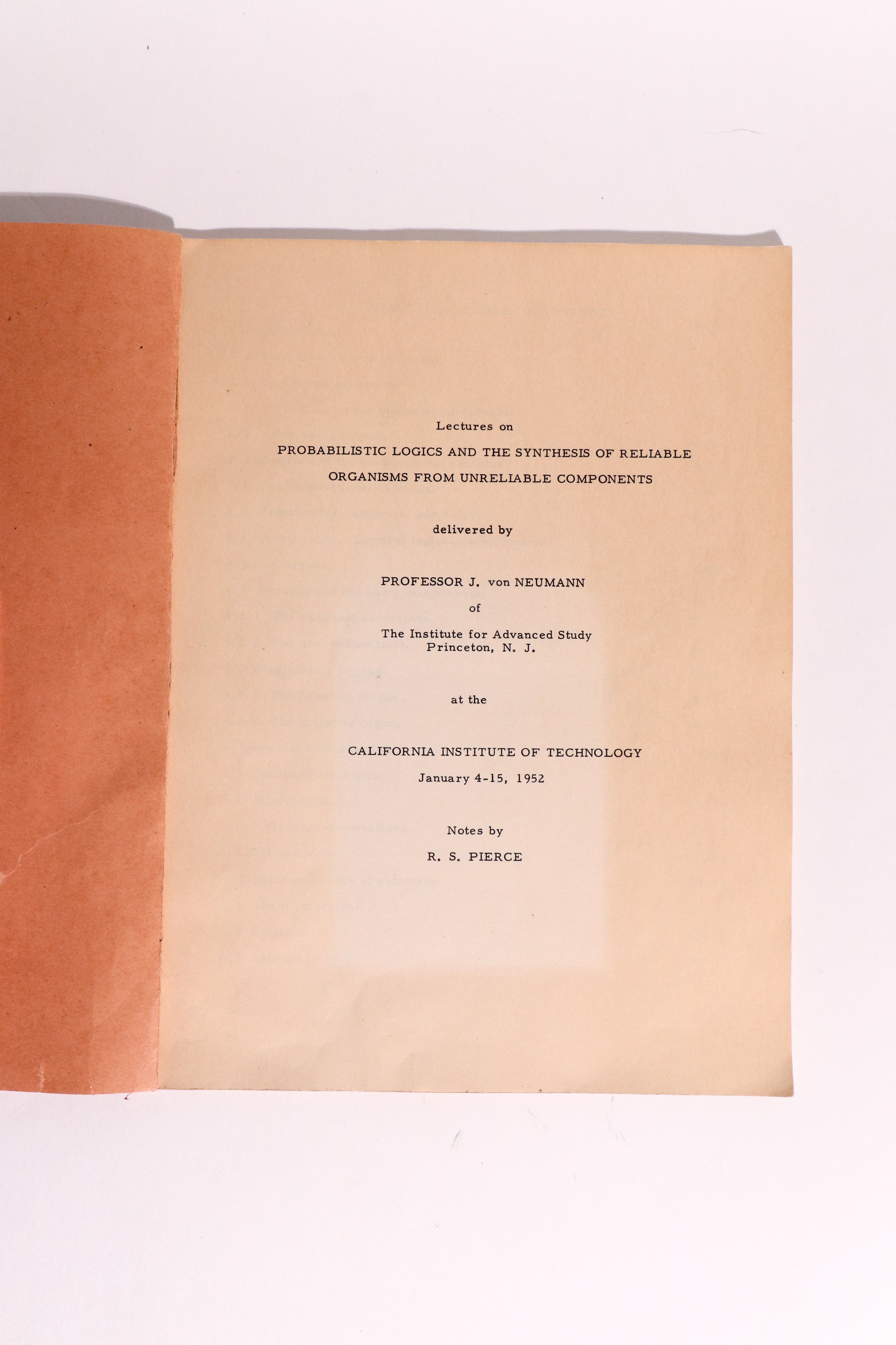 Original 1952 John von Neumann Caltech Lecture Notes — Probabilistic Logics & Early Fault-Tolerant Computing