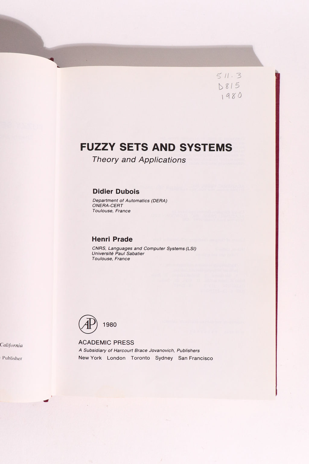 Fuzzy Sets and Systems: Theory and Application, First Edition 1980