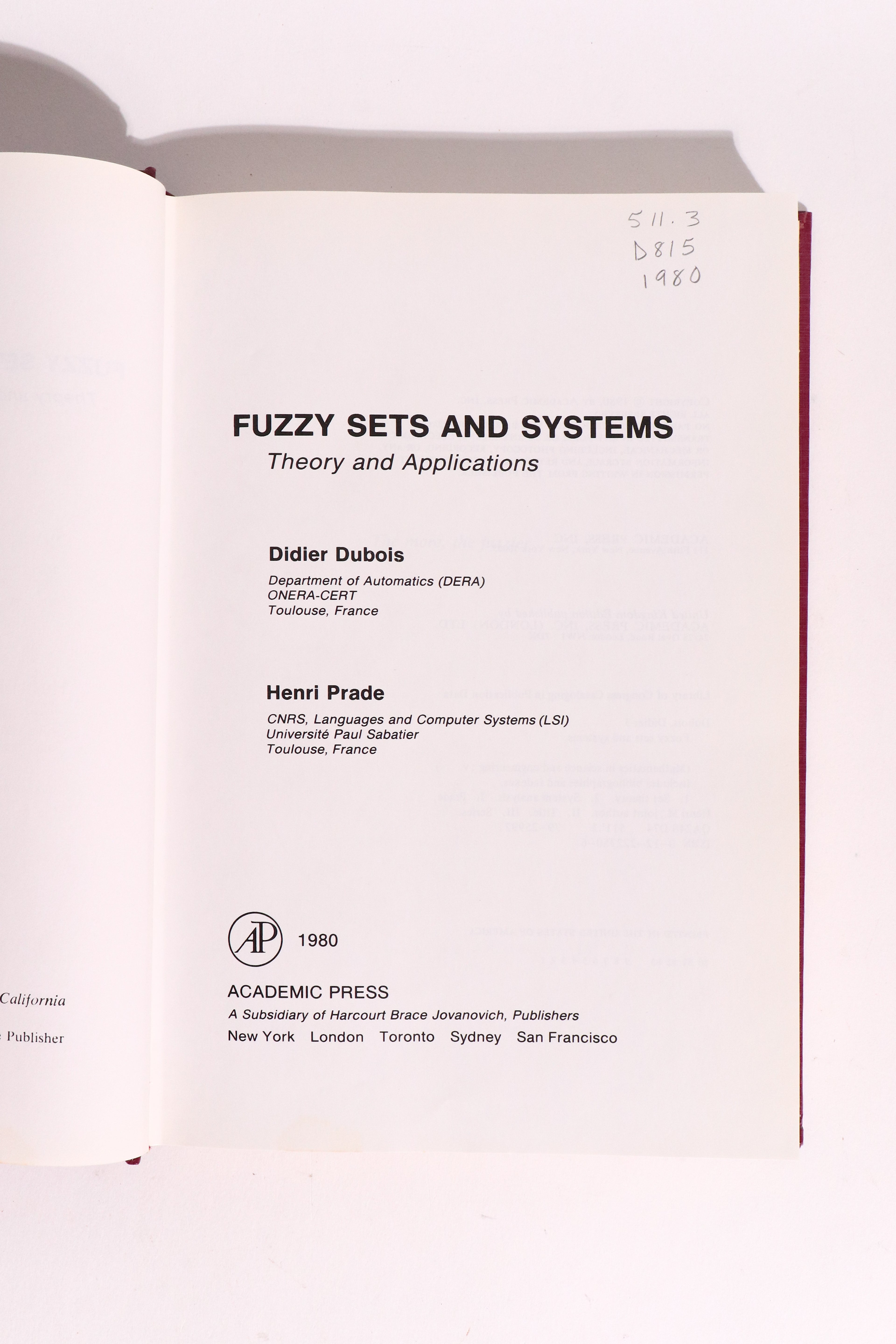 Fuzzy Sets and Systems: Theory and Application, First Edition 1980