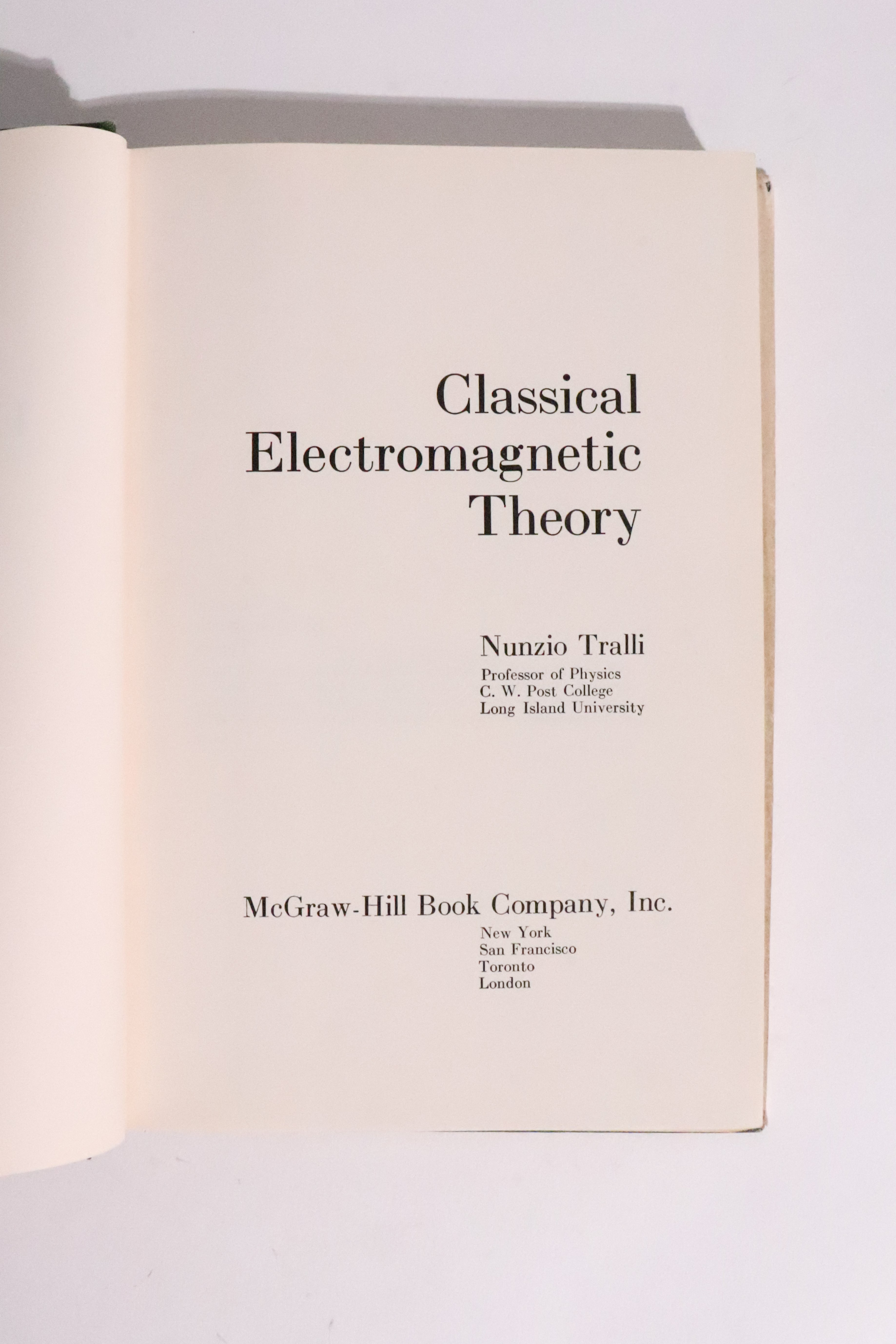 Classical Electromagnetic Theory — Nunzio Tralli, 1963