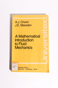 A Mathematical Introduction to Fluid Mechanics — Chorin & Marsden, First Edition, 1979