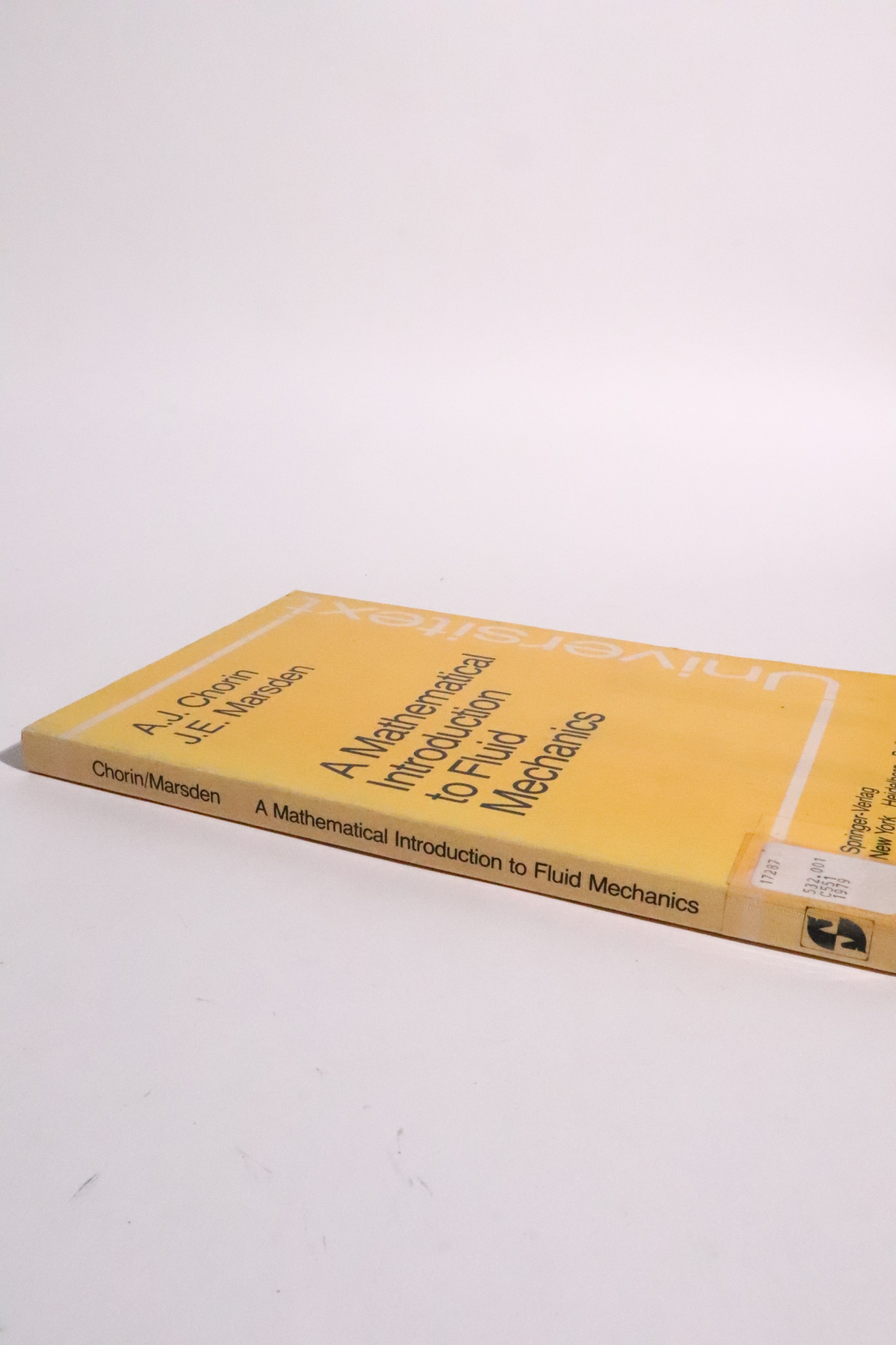 A Mathematical Introduction to Fluid Mechanics — Chorin & Marsden, First Edition, 1979