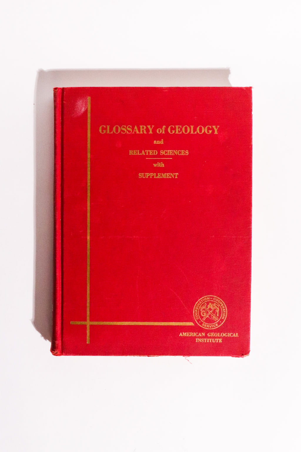 Glossary of Geology and Related Sciences w/ Supplement – American Geological Institute – 1962
