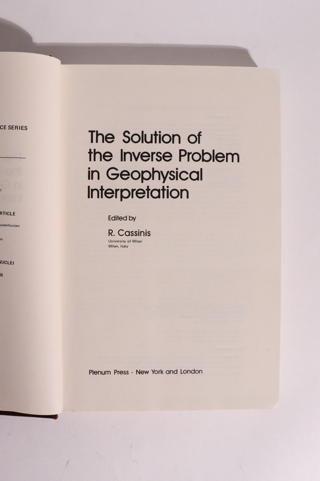 The Solution of the Inverse Problem in Geophysical Interpretation – R. Cassinis – 1981
