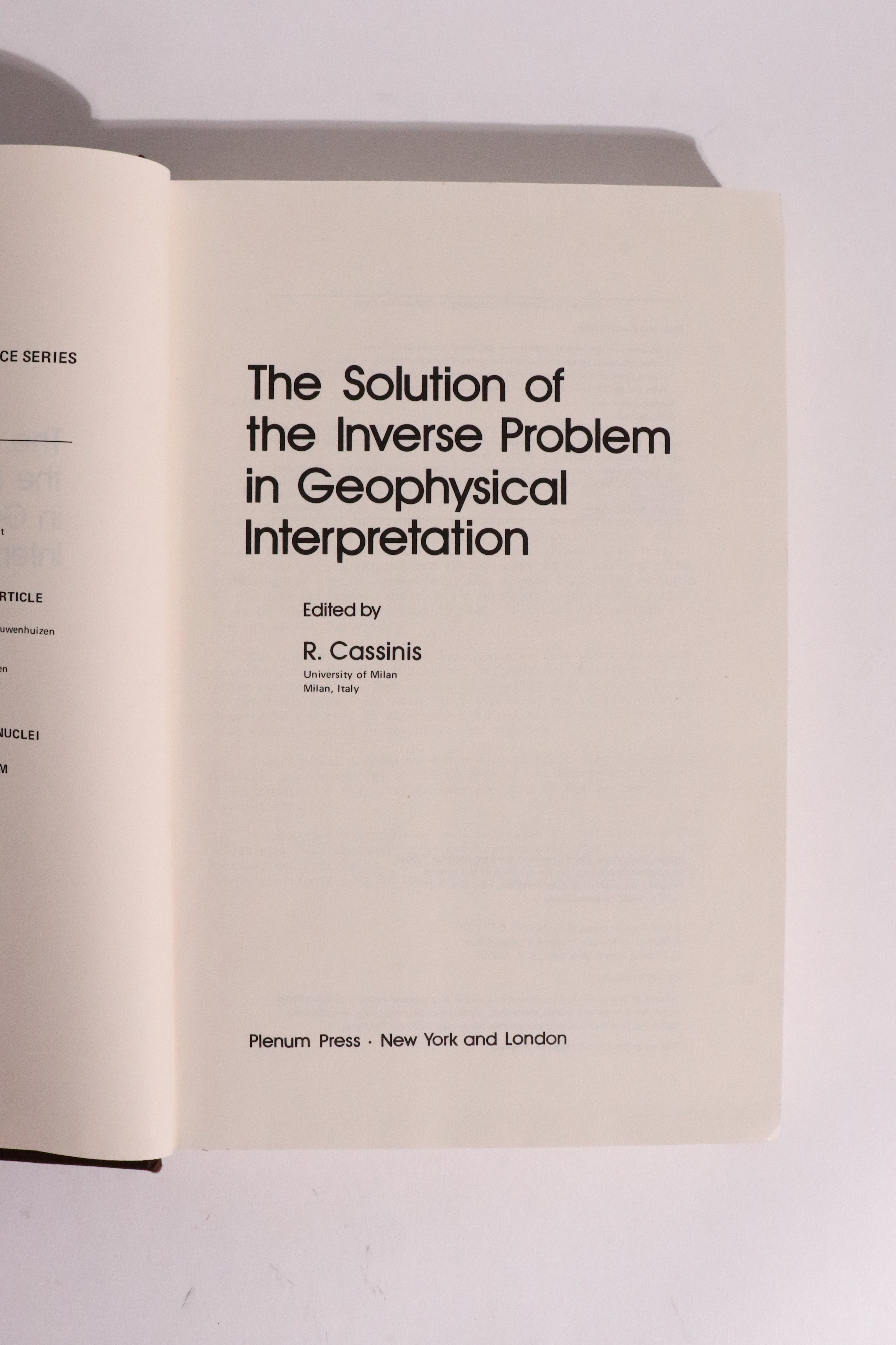 The Solution of the Inverse Problem in Geophysical Interpretation – R. Cassinis – 1981