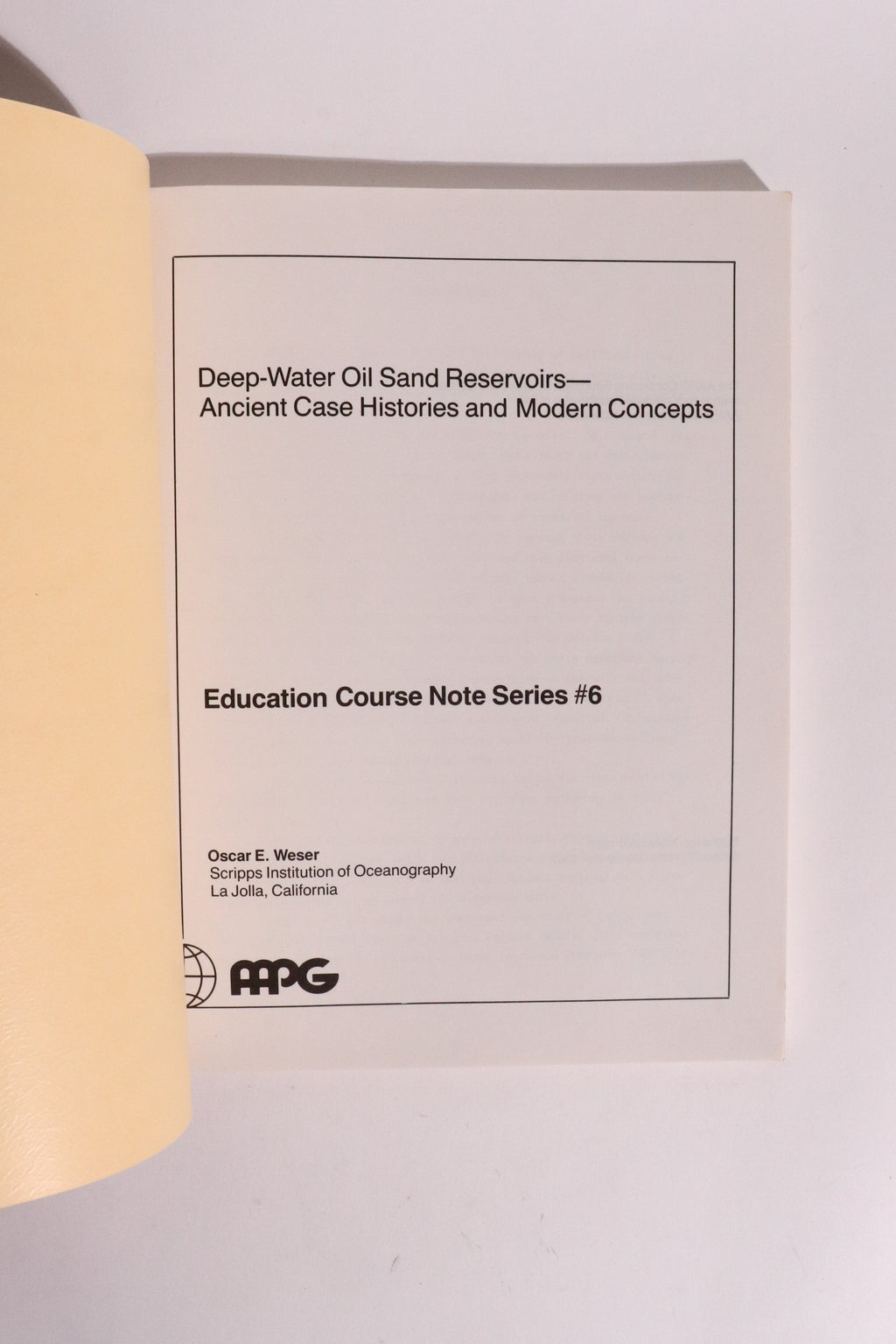 Deep-Water Oil Sand Reservoirs — Vintage Scripps Marine Geology Course, 1982