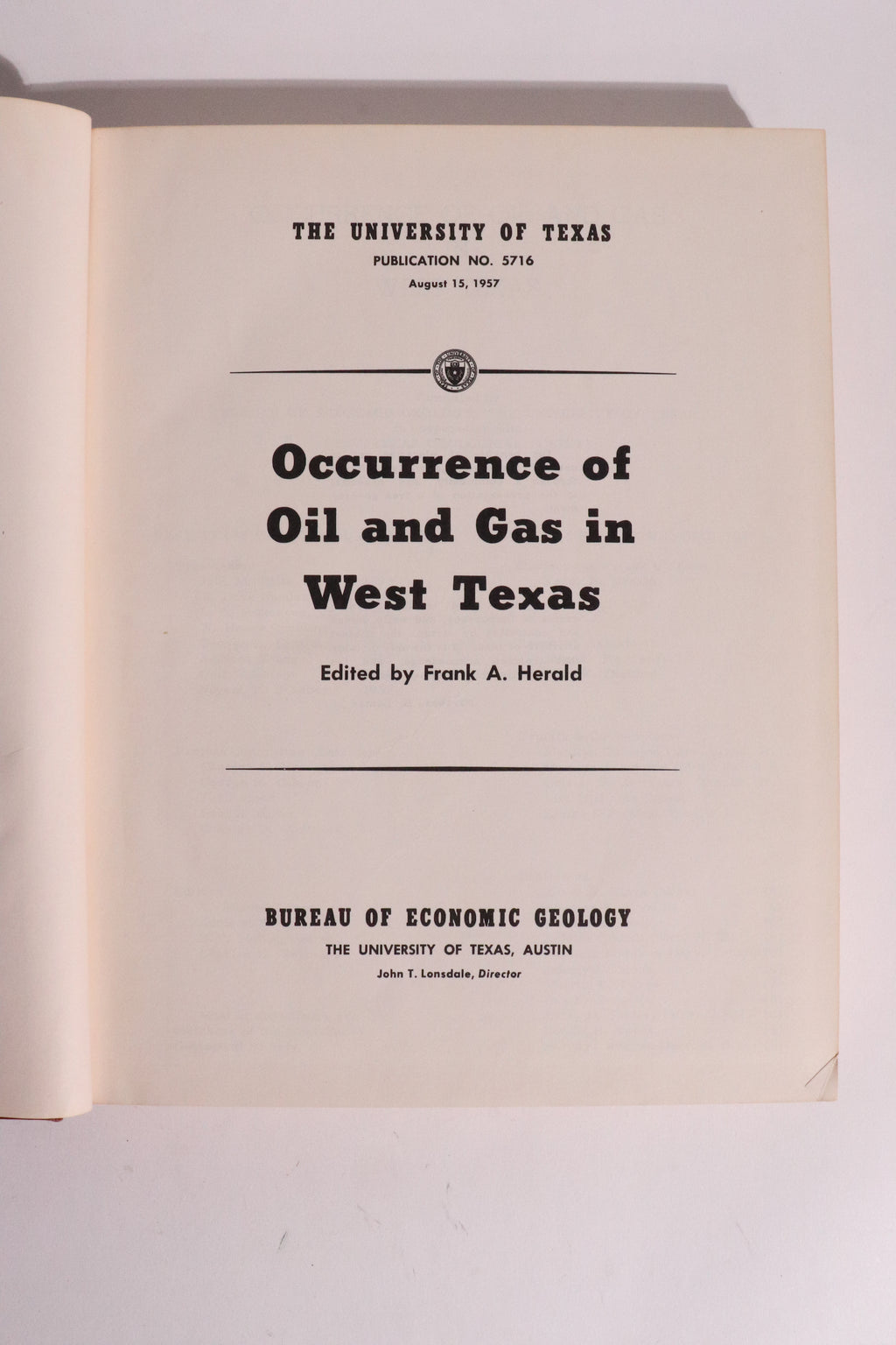 Occurrence of Oil and Gas in West Texas – Frank A. Herald – UT Bureau Economic Geology 1957