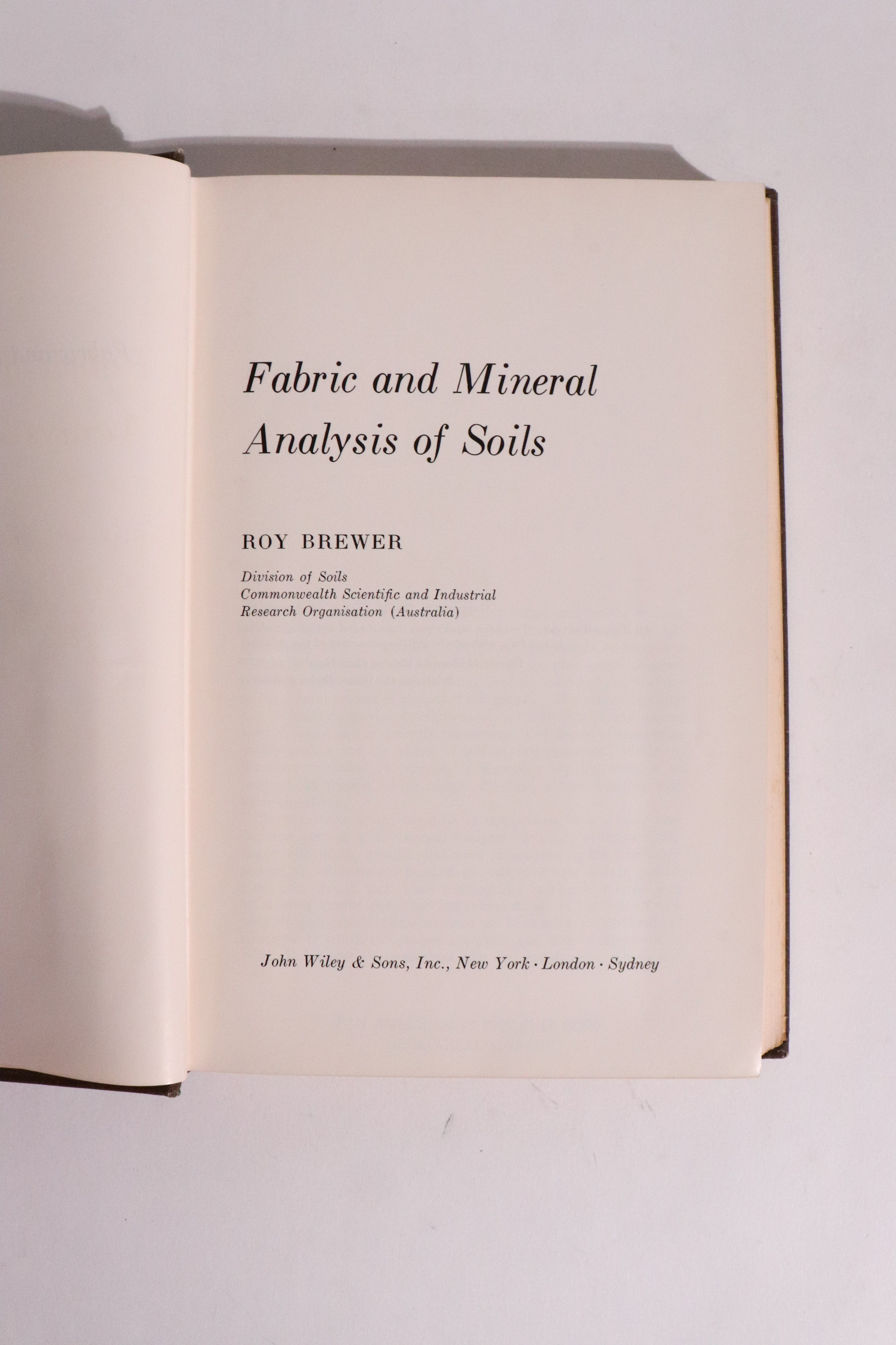 Fabric and Mineral Analysis of Soils — Roy Brewer (First Edition, 1964)