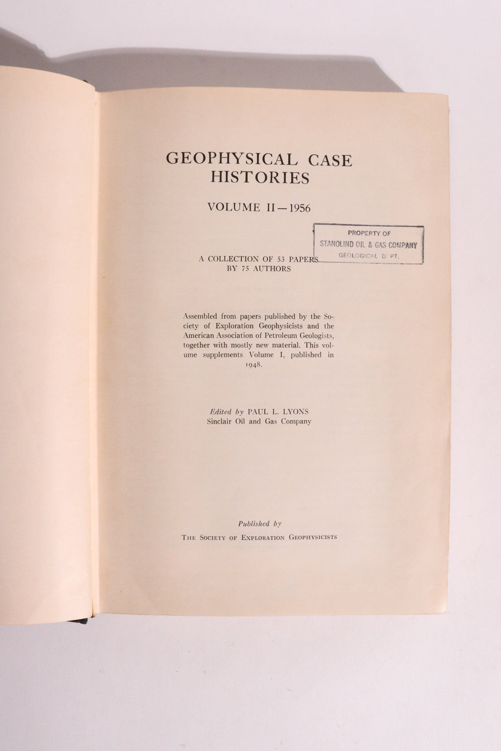 Geophysical Case Histories, Volume II - First Edition (1956)