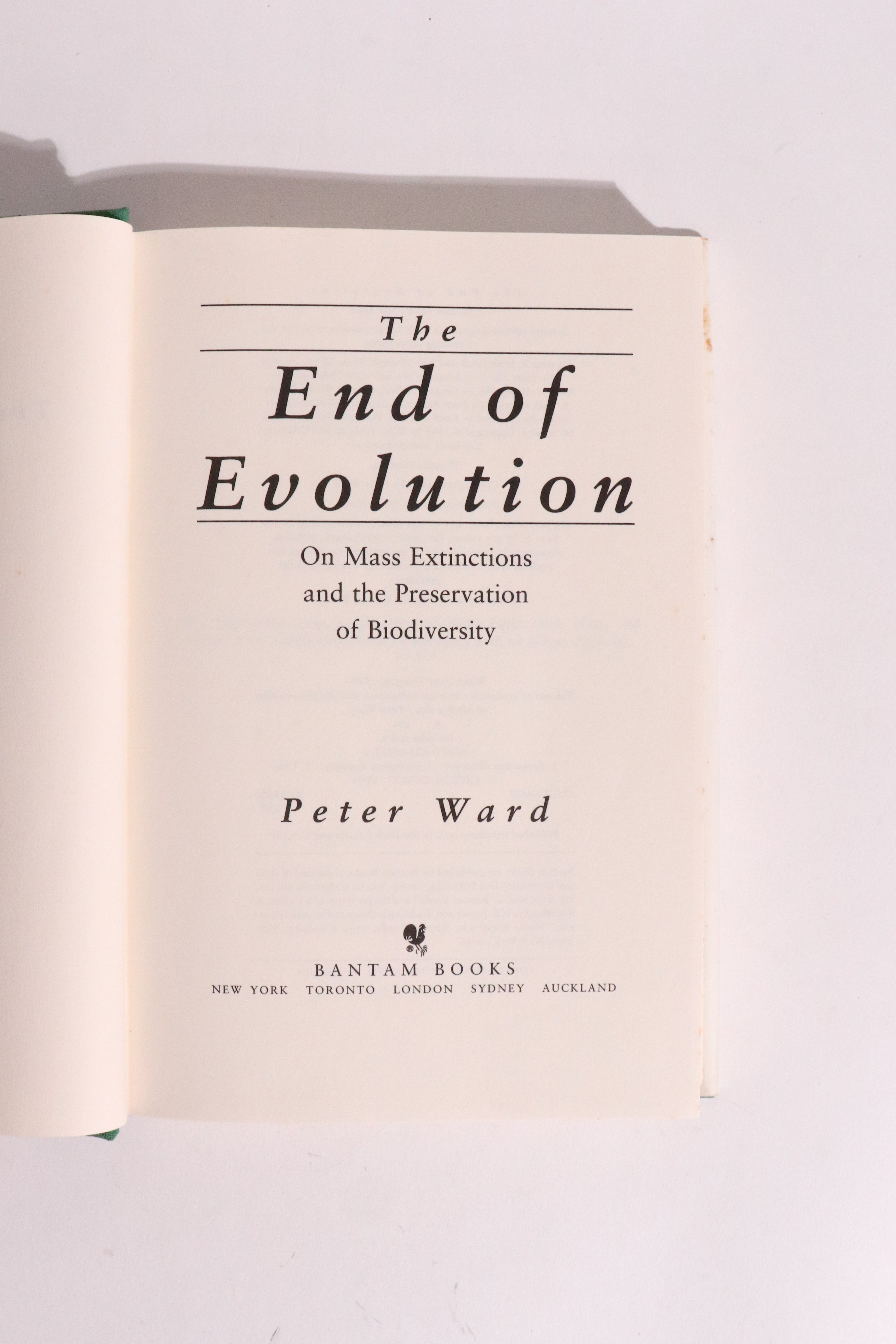 The End of Evolution: On Mass Extinctions and the Preservation of Biodiversity — Peter Ward, First Edition, First Printing (1994)