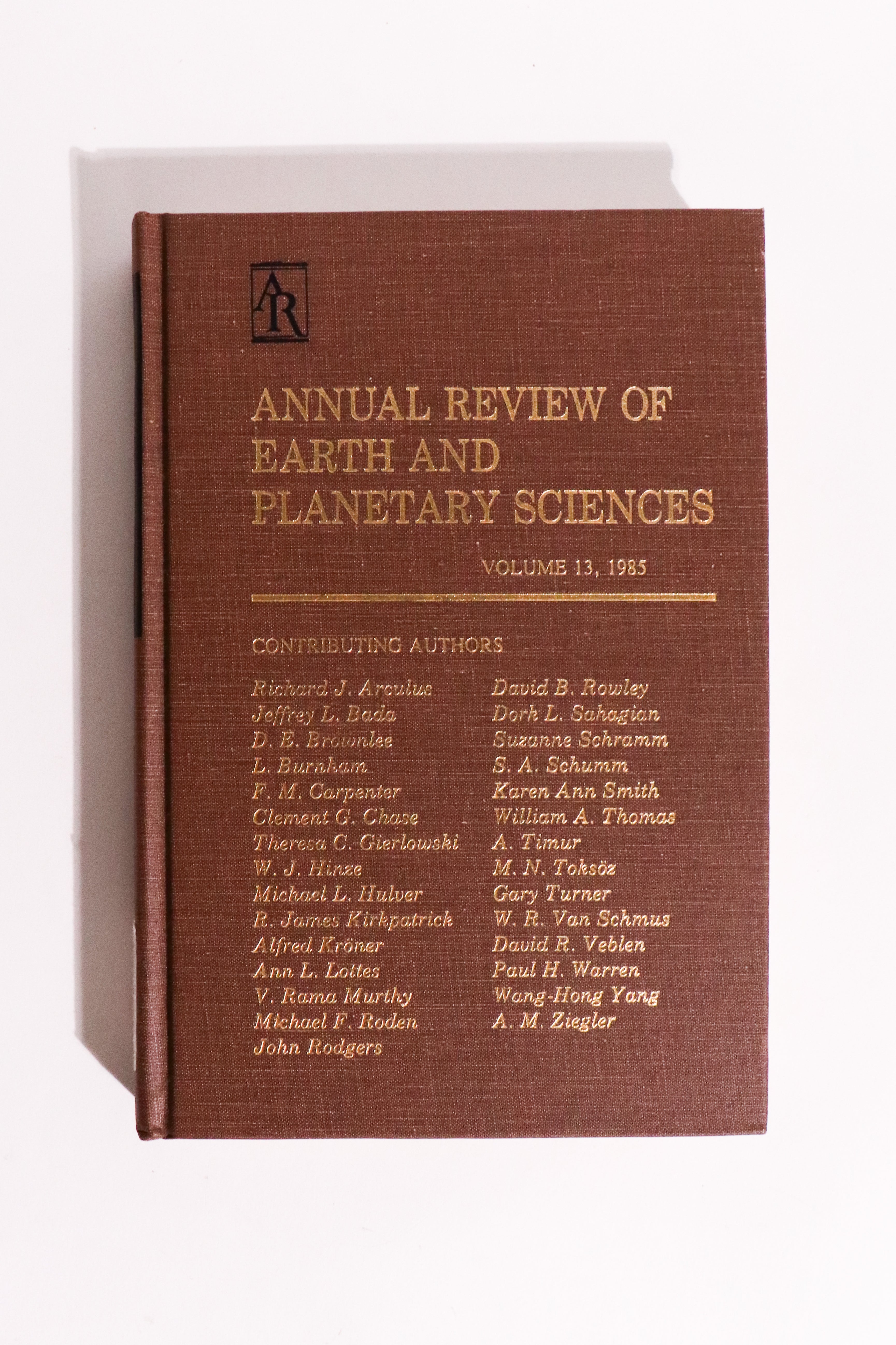 Annual Review of Earth and Planetary Sciences, Volume 13 (1985) — Cosmic Dust, Lunar Magma Ocean & Ancient Earth