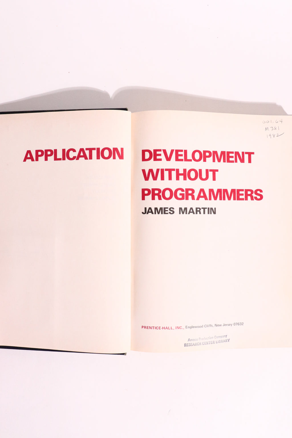 Application Development Without Programmers — James Martin | Early No-Code Computing, First U.S. Edition, First Printing (1982)