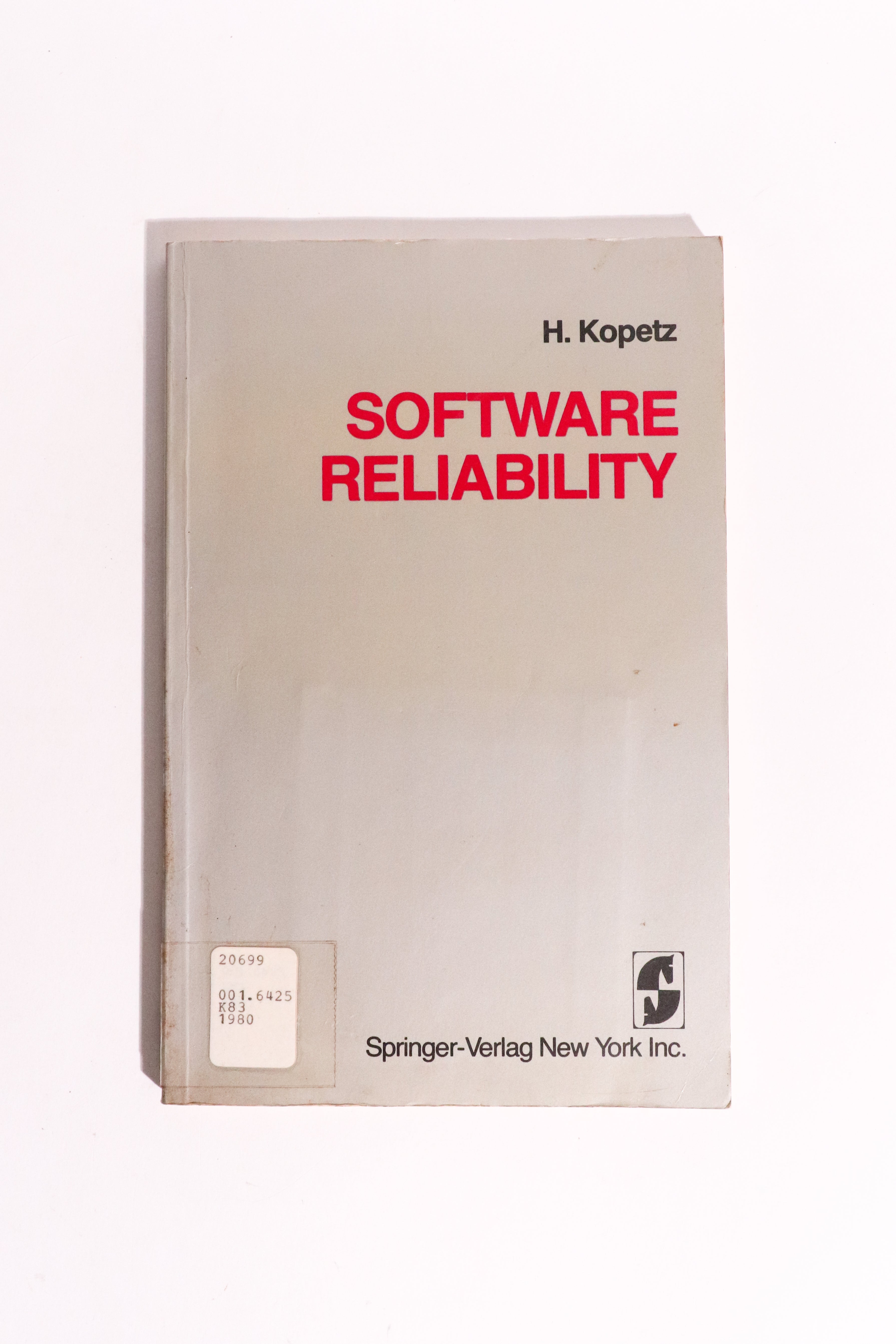 Software Reliability — Hermann Kopetz, 1980 | Early Software