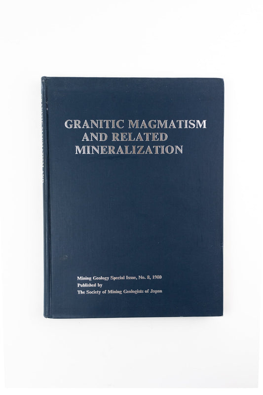 Granitic Magmatism and Related Mineralization Books Stemcell Science Shop