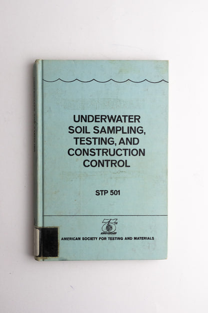 Underwater Soil Sampling, Testing and Construction Control
