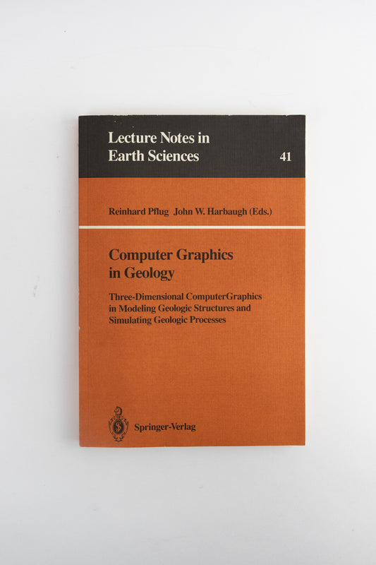Lecture Notes in Earth Sciences: Computer Graphics in Geology - Stemcell Science Shop