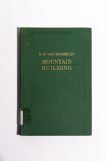 Mountain Building: A Study Primarily Based on Indonesia Region of the World's Most Active Crustal Deformations