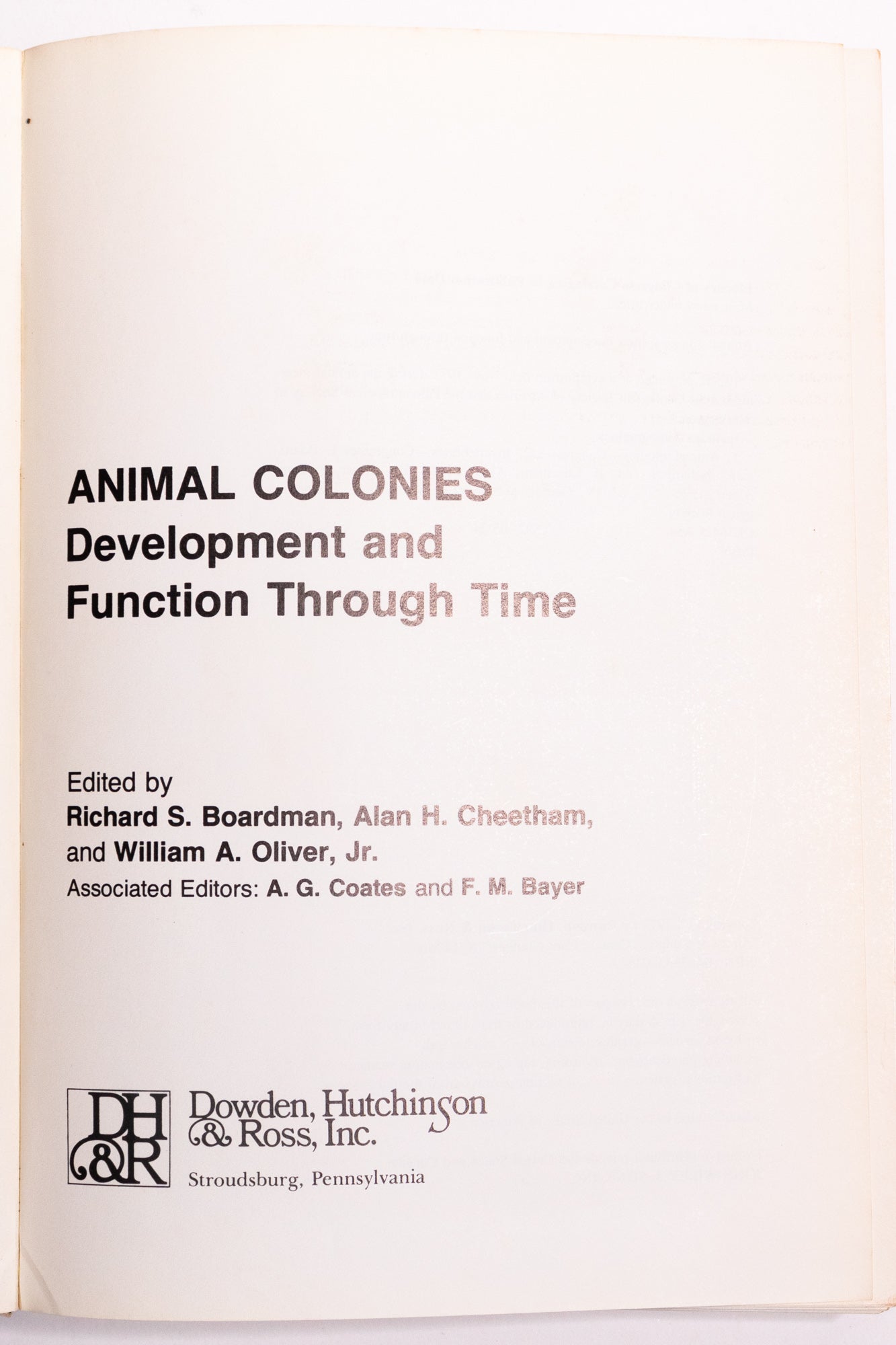 Animal Colonies: Development and Function Through Time