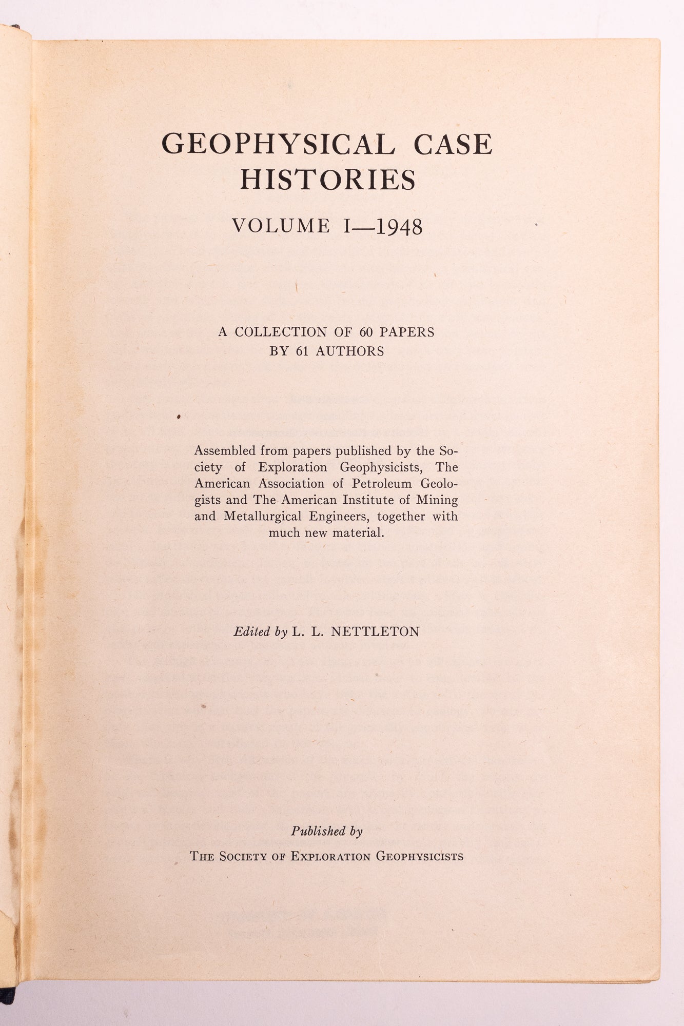Geophysical Case Histories Vol. l