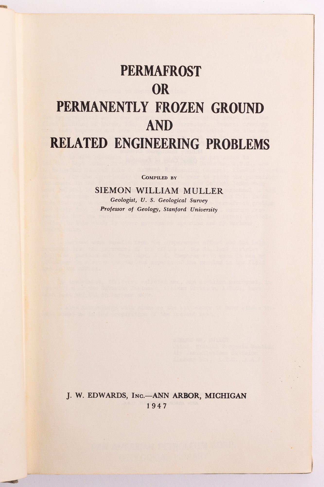 Permafrost or Permanently Frozen Ground and Related Engineering Problems
