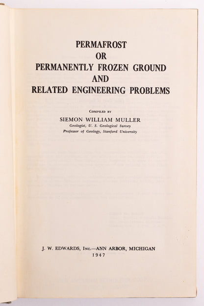 Permafrost or Permanently Frozen Ground and Related Engineering Problems