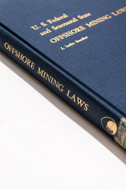 U.S. Federal and Seacoastal State: Offshore Mining Laws
