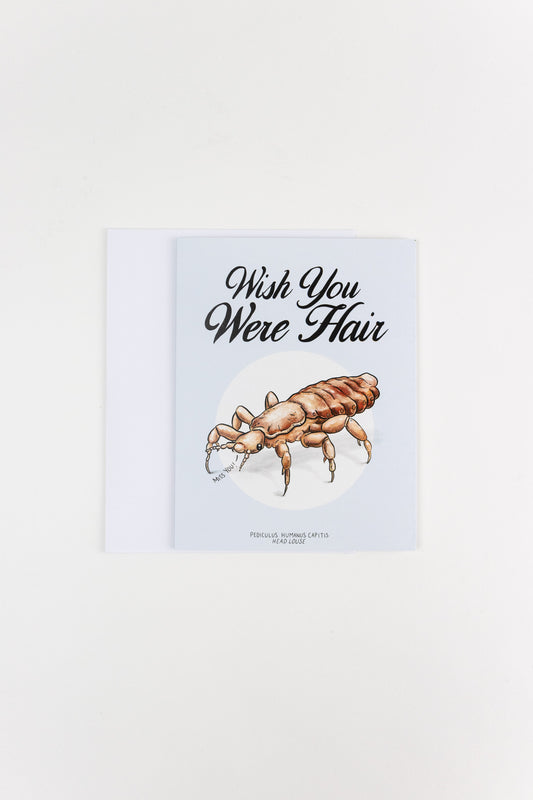 Wish You Were Hair Card